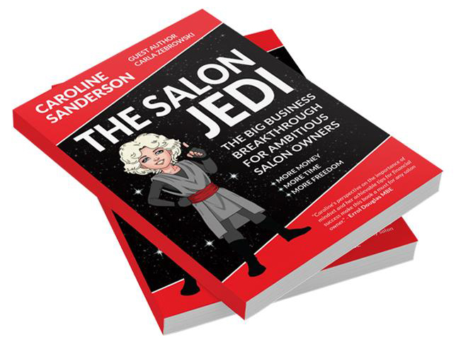 The Salon Jedi: The Big Business Breakthrough For Ambitious Salon Owners